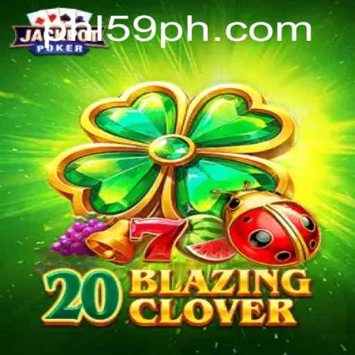 20BlazingClover: A New Era in Gaming With 59PH